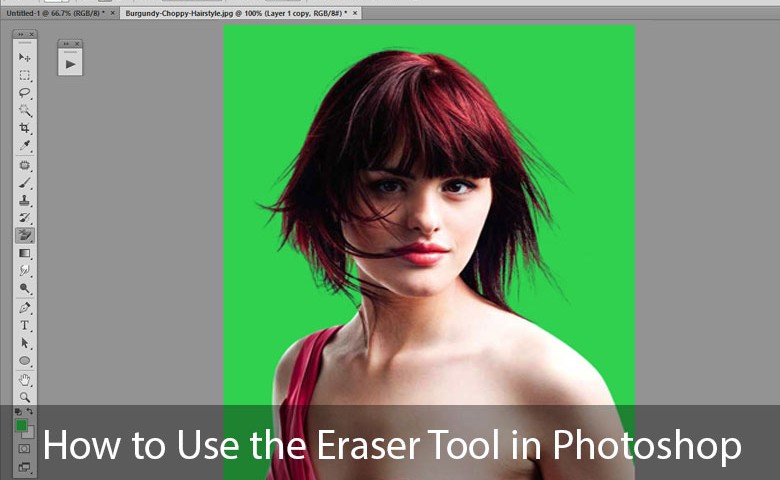 How to Use the Eraser Tool in Photoshop