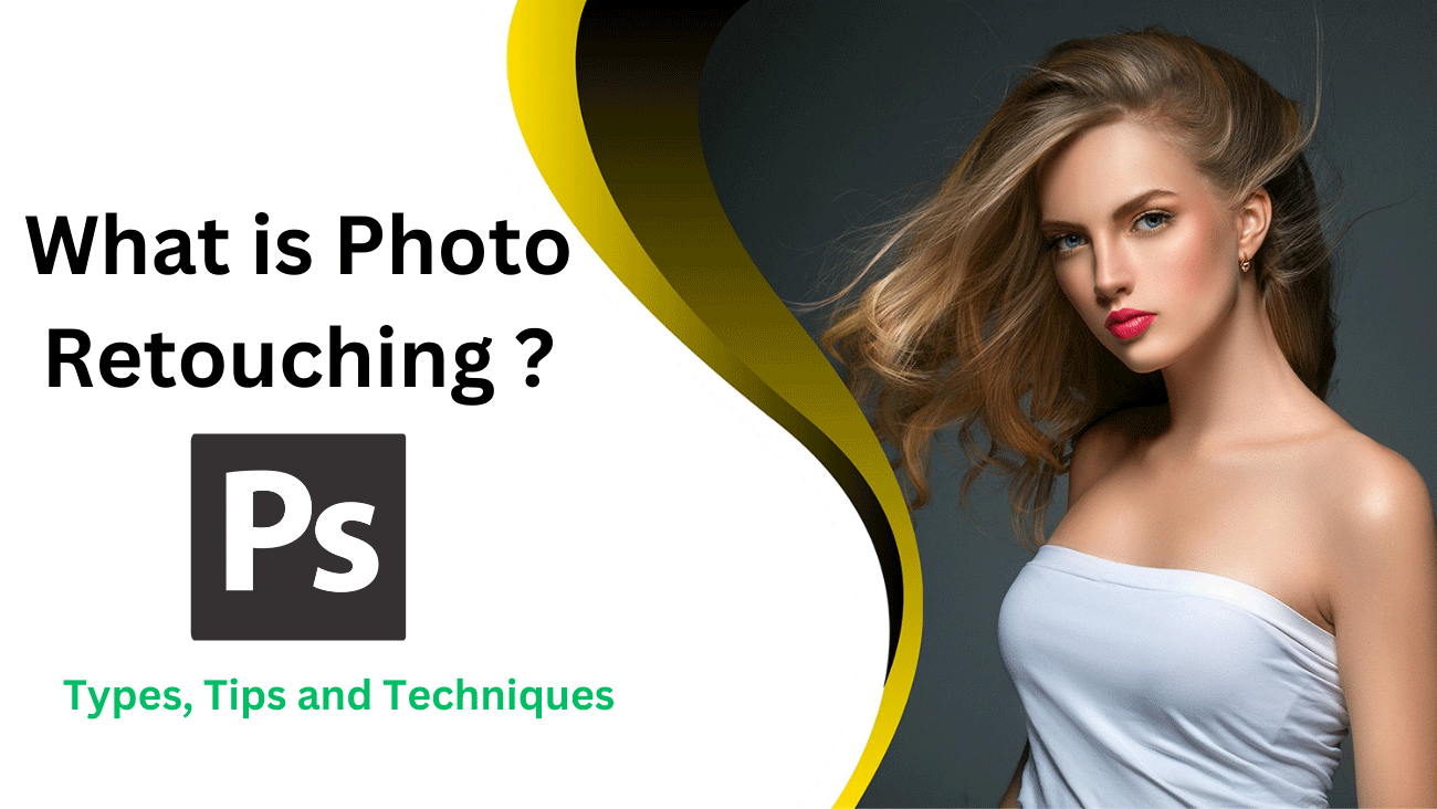 What is Photo Retouching